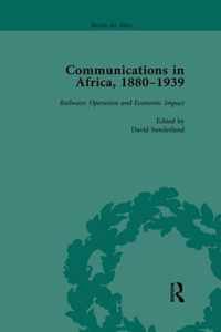 Communications in Africa, 1880-1939, Volume 4: Railways