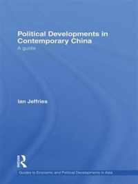 Political Developments in Contemporary China