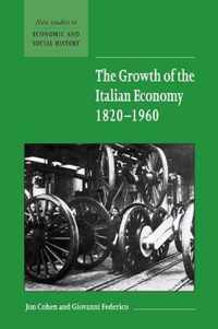 The Growth of the Italian Economy, 1820-1960