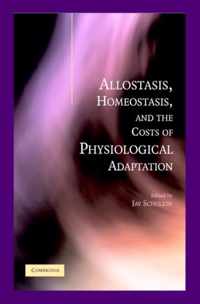 Allostasis, Homeostasis, and the Costs of Physiological Adaptation