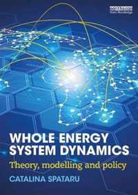 Whole Energy System Dynamics