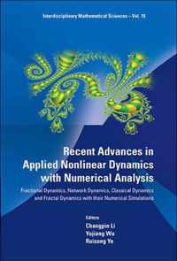 Recent Advances In Applied Nonlinear Dynamics With Numerical Analysis