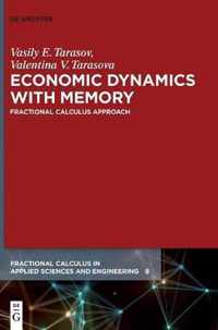 Economic Dynamics with Memory