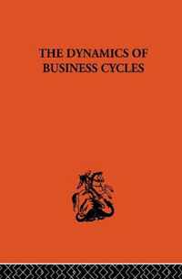 The Dynamics of Business Cycles