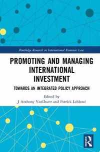 Promoting and Managing International Investment