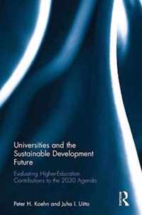 Universities and the Sustainable Development Future