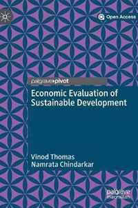 Economic Evaluation of Sustainable Development