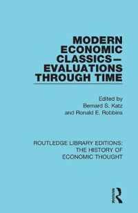 Modern Economic Classics-Evaluations Through Time