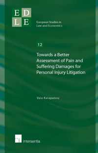 Towards a Better Assessment of Pain and Suffering Damages for Personal Injuries