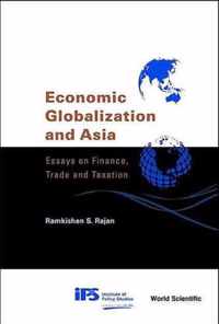 Economic Globalization And Asia