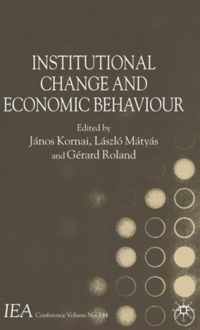 Institutional Change and Economic Behaviour