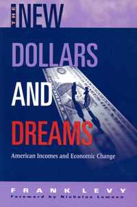 The New Dollars and Dreams