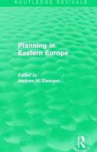 Planning in Eastern Europe (Routledge Revivals)