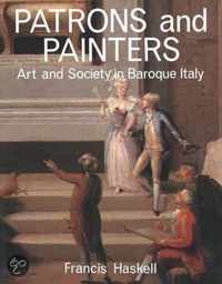 Patrons & Painters - Art & Society in Baroque Italy
