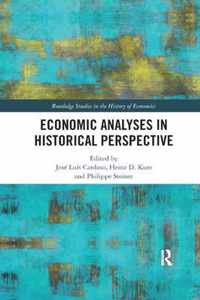 Economic Analyses in Historical Perspective