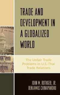 Trade and Development in a Globalized World