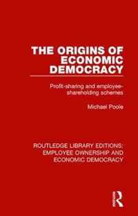 The Origins of Economic Democracy