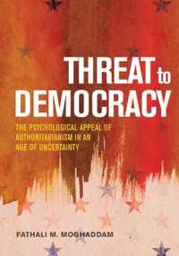 Threat to Democracy