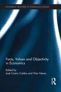 Facts, Values and Objectivity in Economics