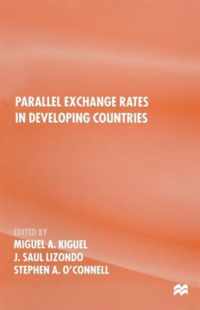 Parallel Exchange Rates in Developing Countries