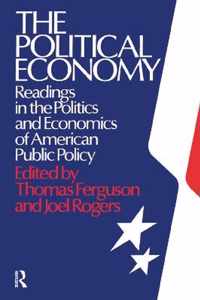 The Political Economy: Readings in the Politics and Economics of American Public Policy