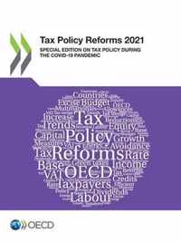 Tax policy reforms 2021