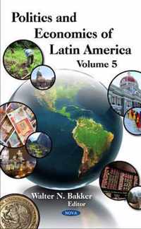 Politics & Economics of Latin America