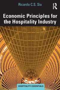 Economic Principles for the Hospitality Industry