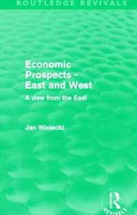 Economic Prospects - East and West