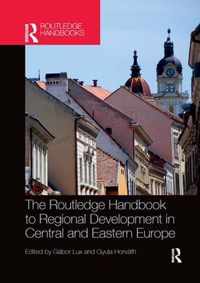 The Routledge Handbook to Regional Development in Central and Eastern Europe