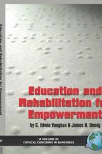 Education and Rehabilitation for Empowerment