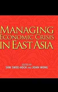 Managing Economic Crisis in East Asia