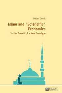 Islam and Scientific Economics
