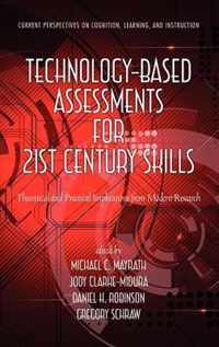 Technology-Based Assessments for 21st Century Skills