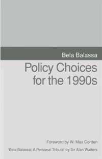 Policy Choices for the 1990s