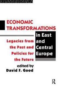 Economic Transformations in East and Central Europe