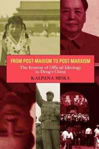 From Post-Maoism to Post-Marxism