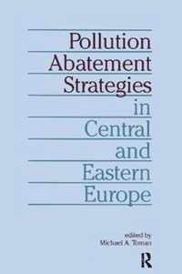 Pollution Abatement Strategies in Central and Eastern Europe