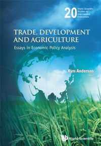 Trade, Development And Agriculture