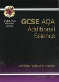 GCSE Additional Science AQA Complete Revision & Practice (A*-G Course)