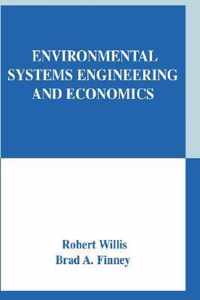 Environmental Systems Engineering and Economics