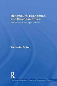 Behavioural Economics and Business Ethics