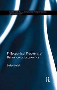 Philosophical Problems of Behavioural Economics