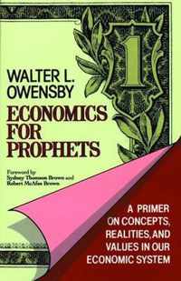 Economics for Prophets