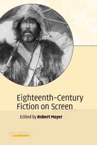 Eighteenth-Century Fiction on Screen