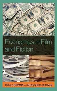 Economics in Film and Fiction