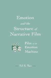 Emotion and the Structure of Narrative Film