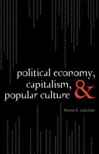 Political Economy, Capitalism, and Popular Culture