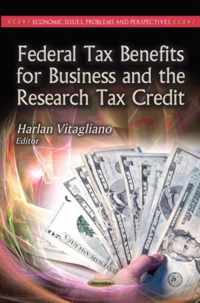 Federal Tax Benefits for Business & the Research Tax Credit