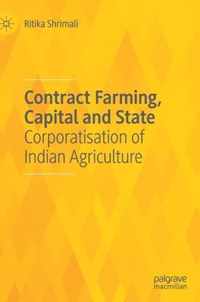 Contract Farming, Capital and State